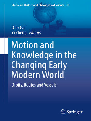 cover image of Motion and Knowledge in the Changing Early Modern World